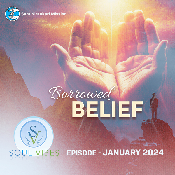 Borrowed Belief : Soul Vibes