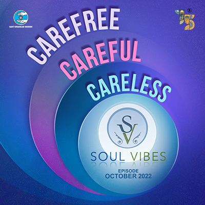 Carefree Careful Careless : Soul Vibes
